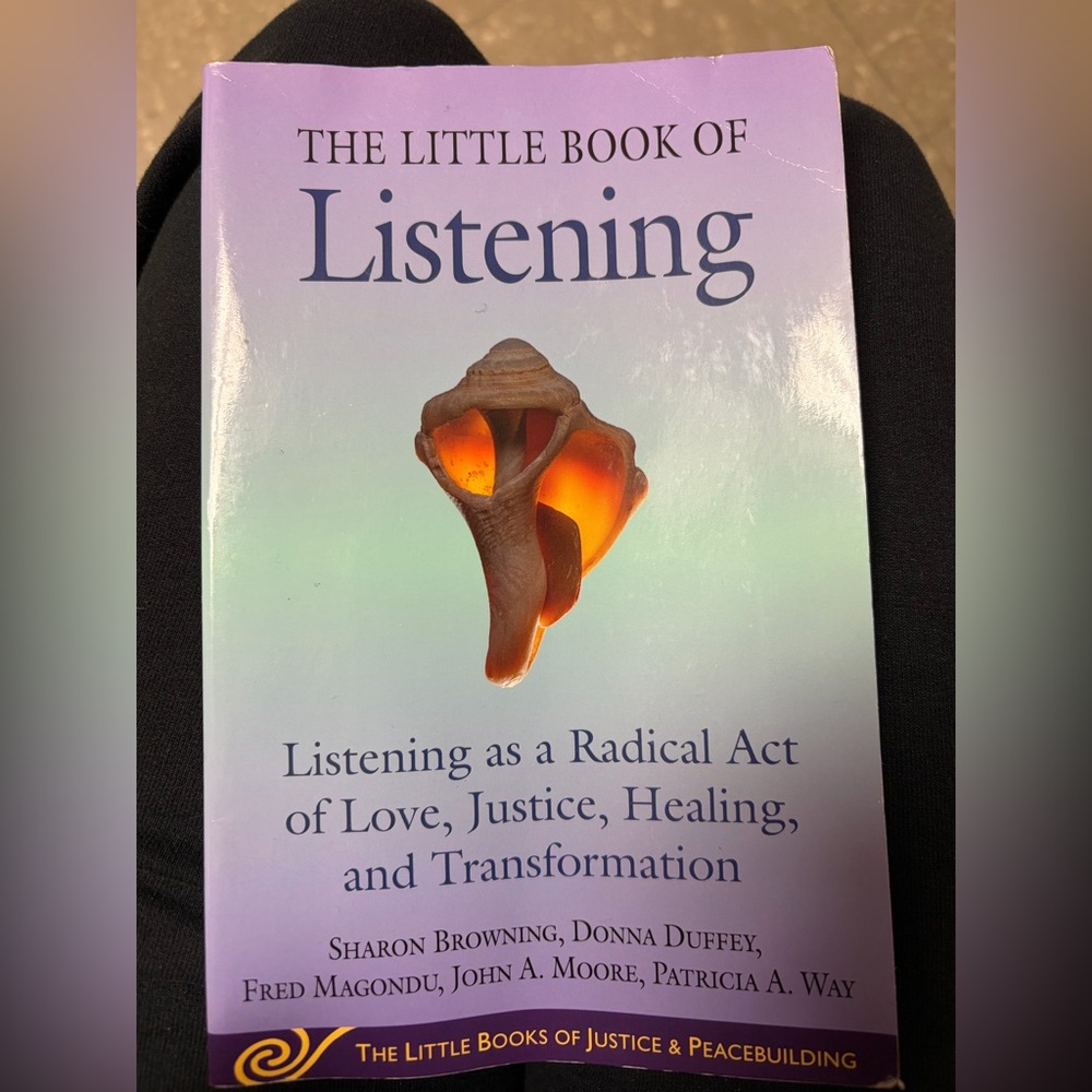 The Little Book of Listening